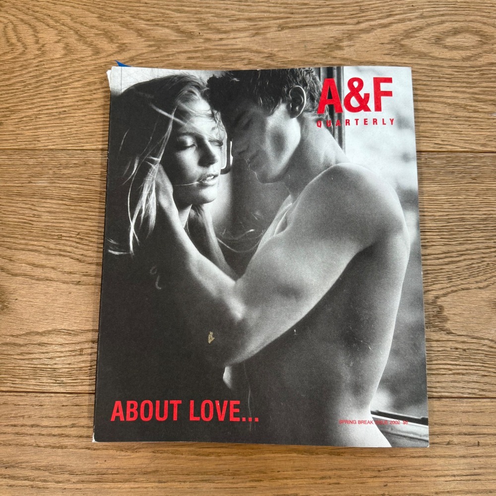 Abercrombie & Fitch A&F Quarterly Spring Break Issue 2002 About Love Bruce Weber